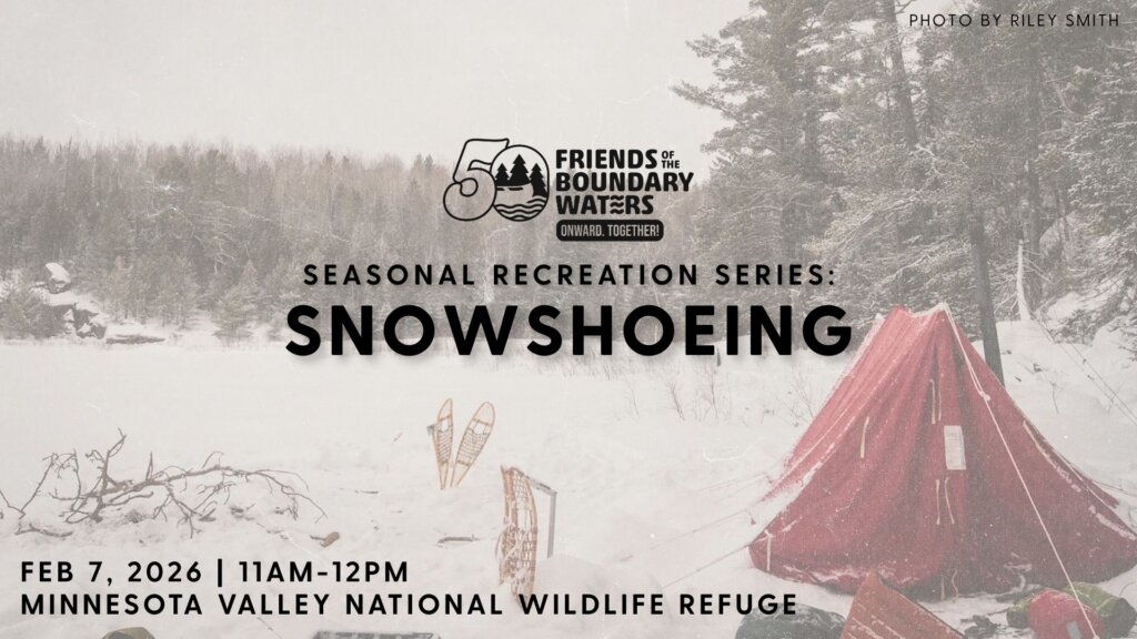 Graphic for seasonal recreation series: snowshoeing showing a wintery picture of a tent with snowshoes stuck in the snow
