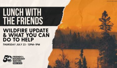 BWCA Wildfire Graphic - Wildfire Update and What You Can Do To Help