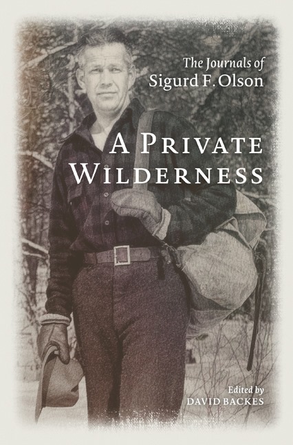 A Private Wilderness by David Backes book cover