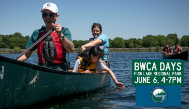 People in a Canoe - Text - BWCA Days - Fish Lake Regional Park - June 6, 4-7pm
