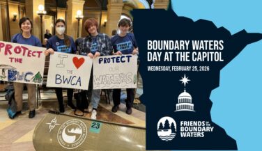 A line of students with pro BWCA signs, and a graphic of Minnesota