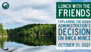 Explaining the Biden Administration's Decision on BWCA Mines