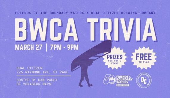 Graphic for BWCA trivia at Dual Citizen