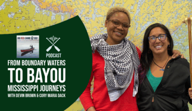 From Boundary Waters to Bayou Graphic with two women standing in front of a map with a paddle