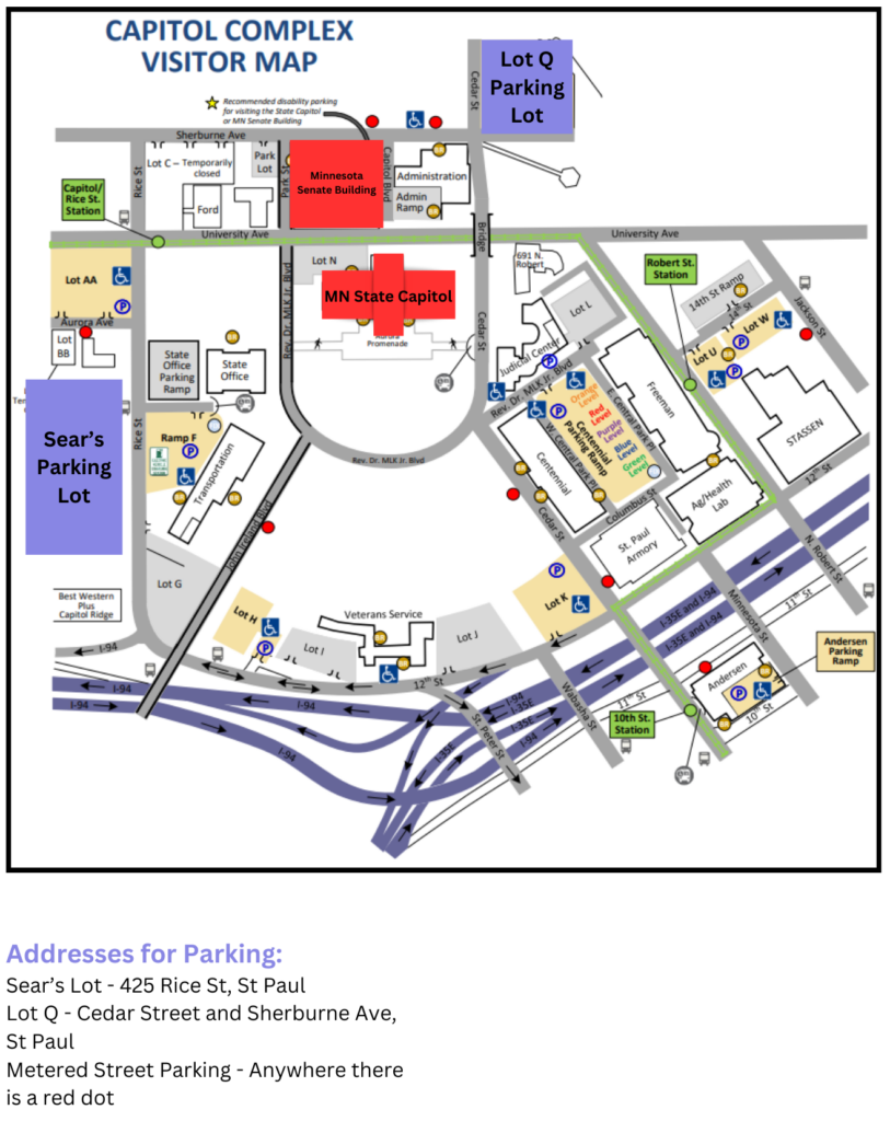 A map of parking.
Addresses for Parking
Sears' Lot - 425 Rice St. St. Paul
Lot Q - Cedar Street and Sherburne Ave, St. Paul
Metered Street Parking