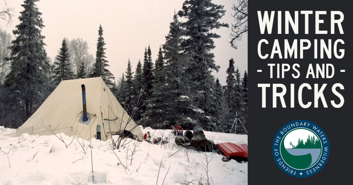Episode 9 BWCA Winter Camping Tips & Tricks