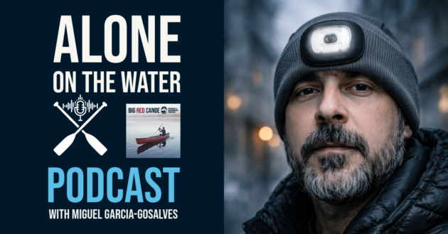 Finding Solitude and Self on a Solo Canoe Trip