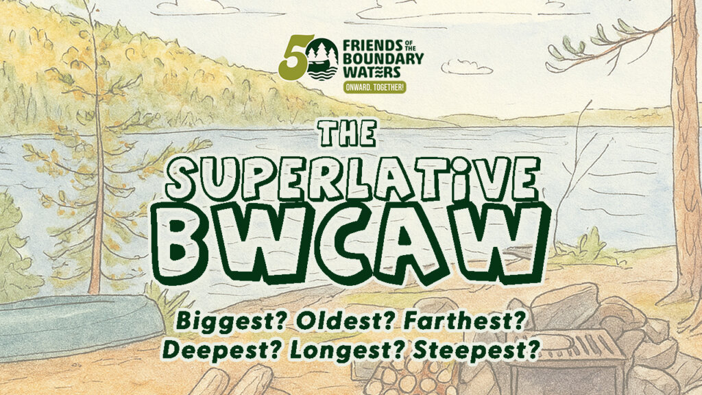 BWCAW campsite scene with event info